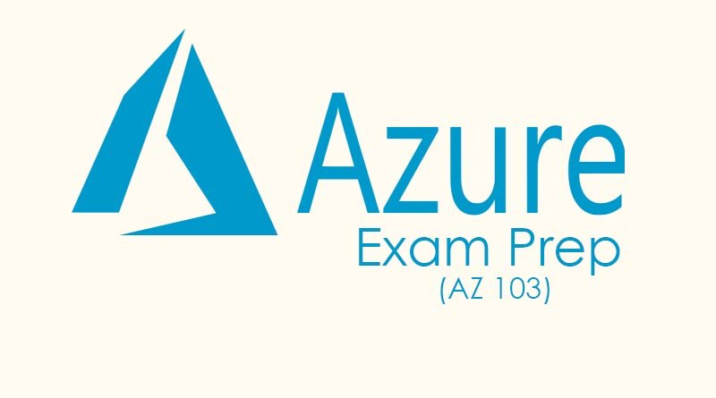 microsoft-azure-certification-prep-az-103