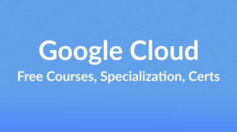 Google Cloud Paid Certificate Courses Free [Updated]