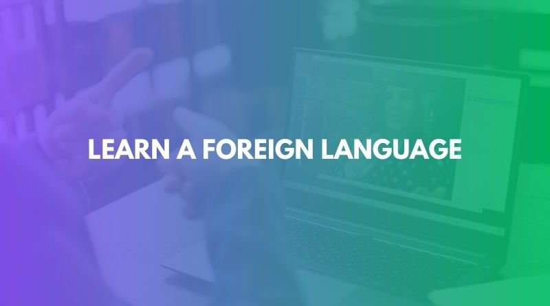 Learn a foreign language for a better career