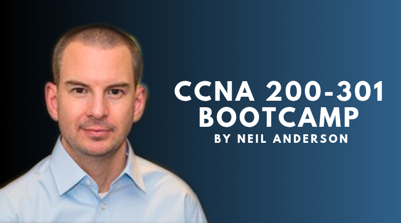 Neil Anderson’s CCNA Course 2026