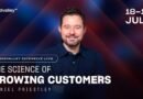 The Science of Growing Customers Daniel Preistley