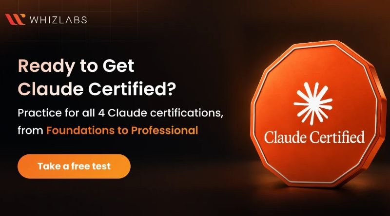 Whizlabs Expands Catalog with Practice Material for All 4 Claude Certifications